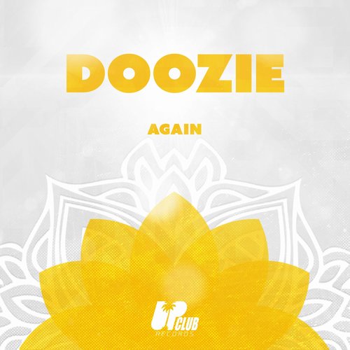 Doozie - Again (Extended Mix) [UCR203D]